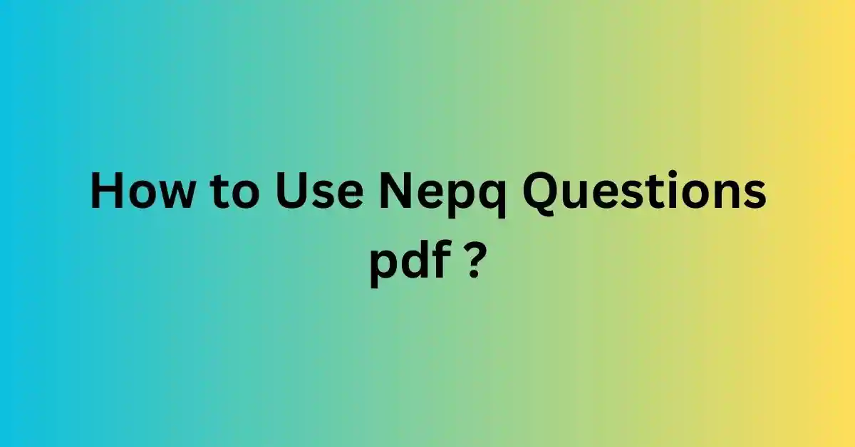 NEPQ Questions PDF