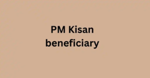 PM Kisan beneficiary